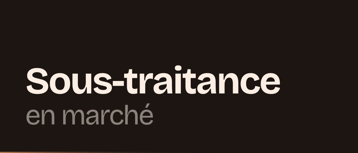 Jaquette de la page « Sous-traitance en marché public et groupement : DC4, paiement direct, avance » : Sous-traitance en marché